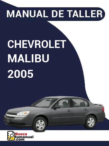 Manual de Taller Chevrolet Malibu 2005