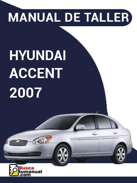 Manual de Taller Hyundai Accent 2007