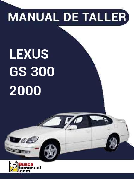 Manual de Taller Lexus GS 300 2000