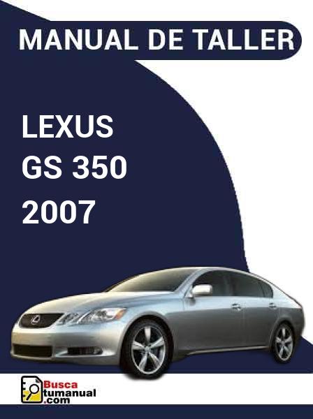 Manual de Taller Lexus GS 350 2007