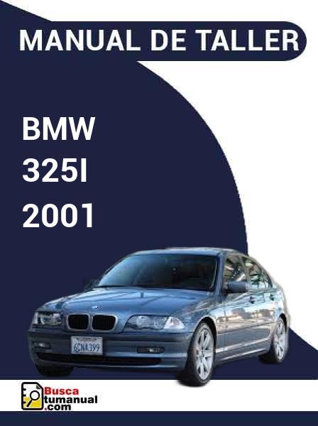Manual de Taller BMW 325i 2001