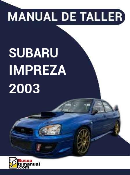 Manual de Taller Subaru Impreza 2003