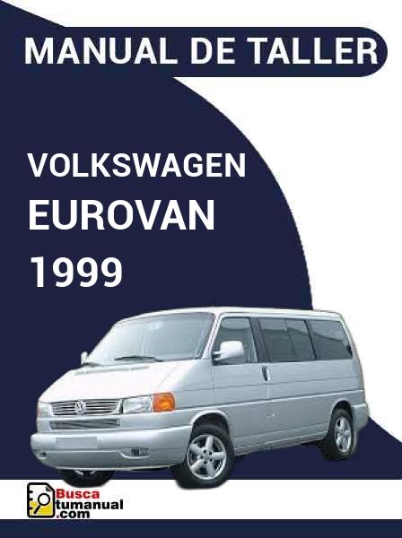 Manual de Taller Volkswagen EUROVAN 1999