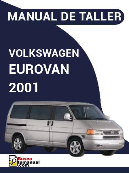 Manual de Taller Volkswagen Eurovan 2001