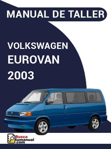 Manual de Taller Volkswagen Eurovan 2003